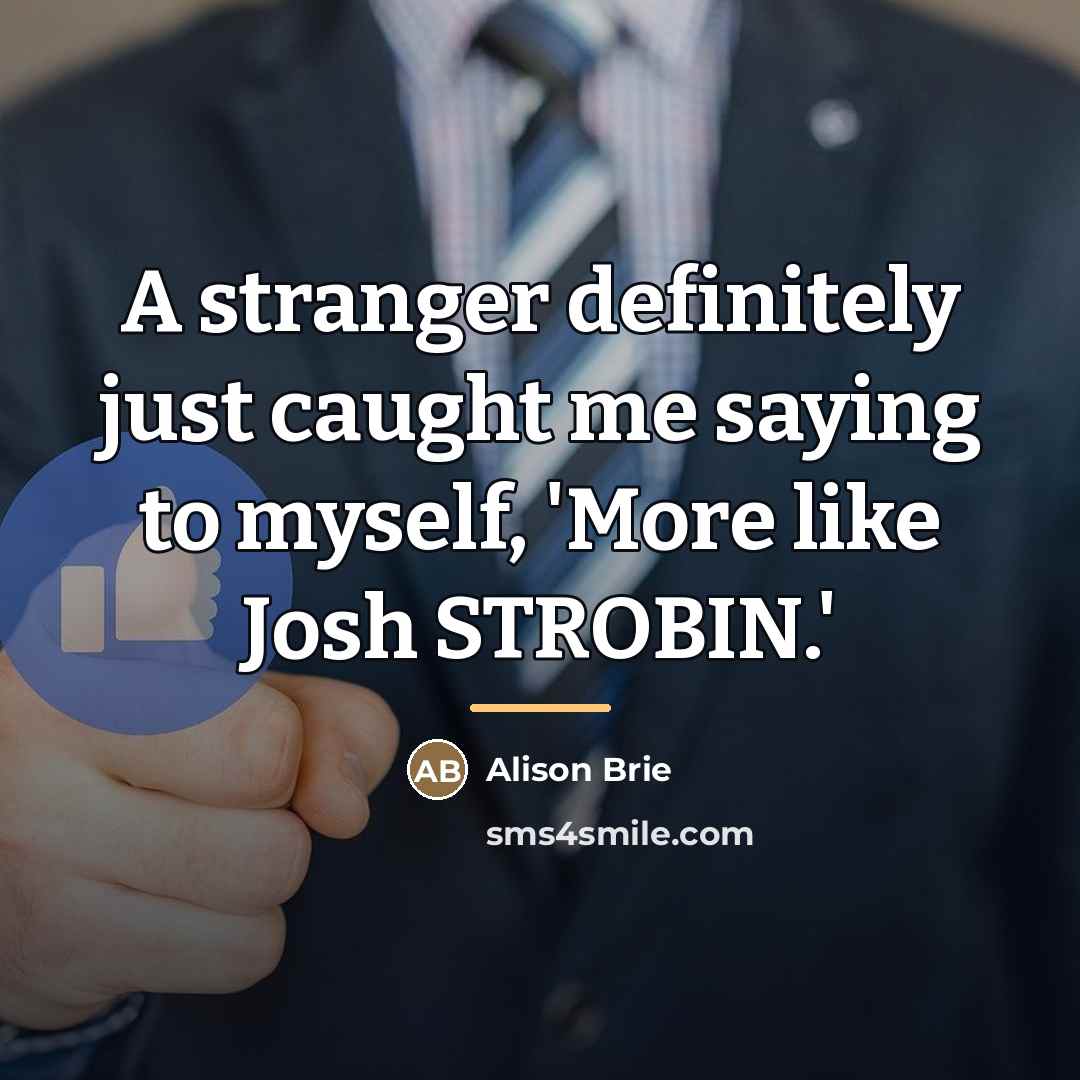 “A stranger definitely just caught me saying to myself, 'More…” quote by Alison Brie