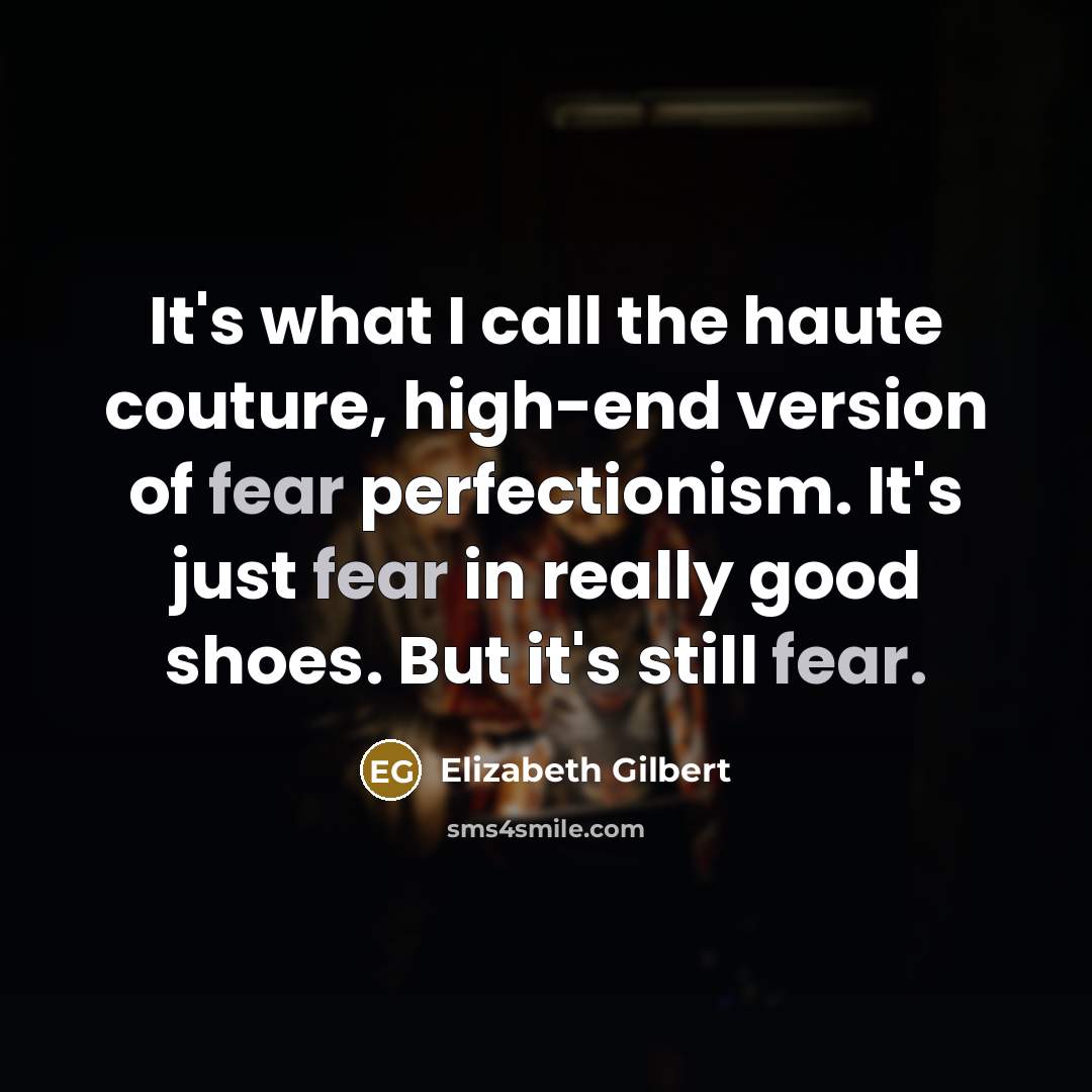 “It's what I call the haute couture, high-end version of…” quote by Elizabeth Gilbert