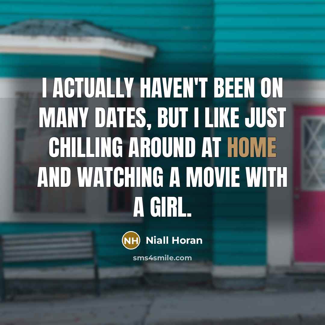 “I actually haven't been on many dates, but I like…” quote by Niall Horan