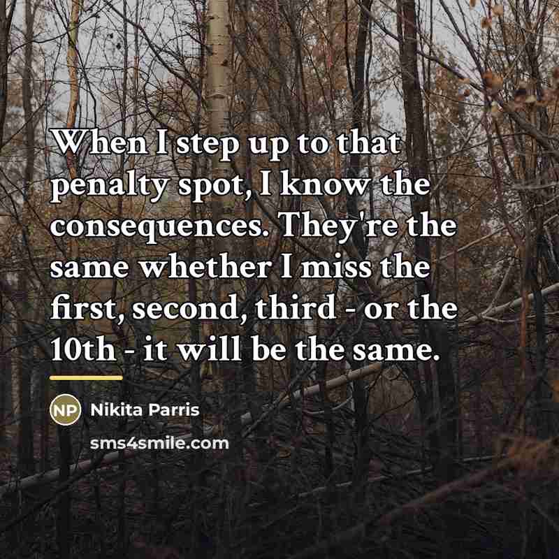 “When I step up to that penalty spot, I know…” quote by Nikita Parris