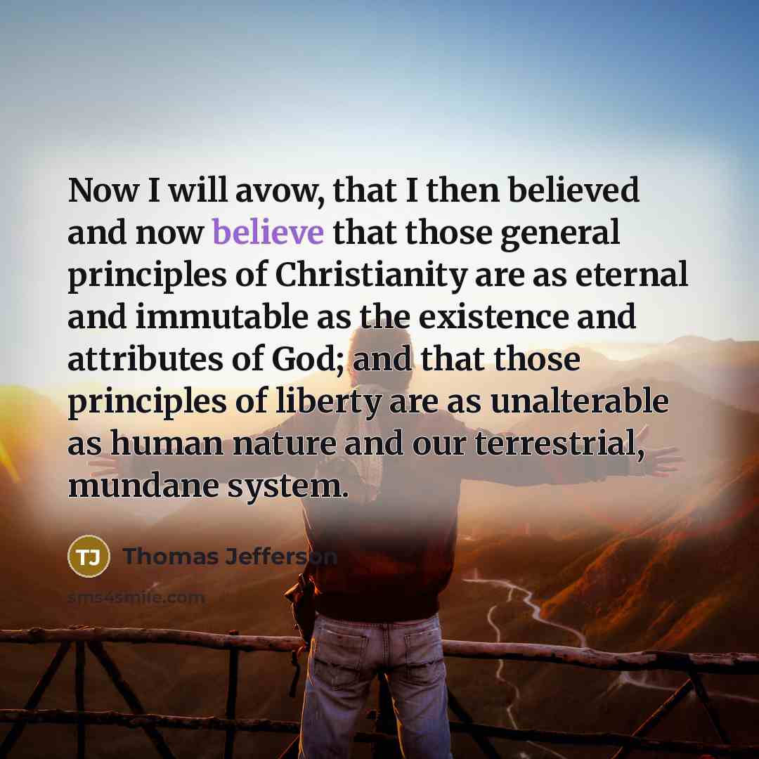 “Now I will avow, that I then believed and now…” quote by Thomas Jefferson