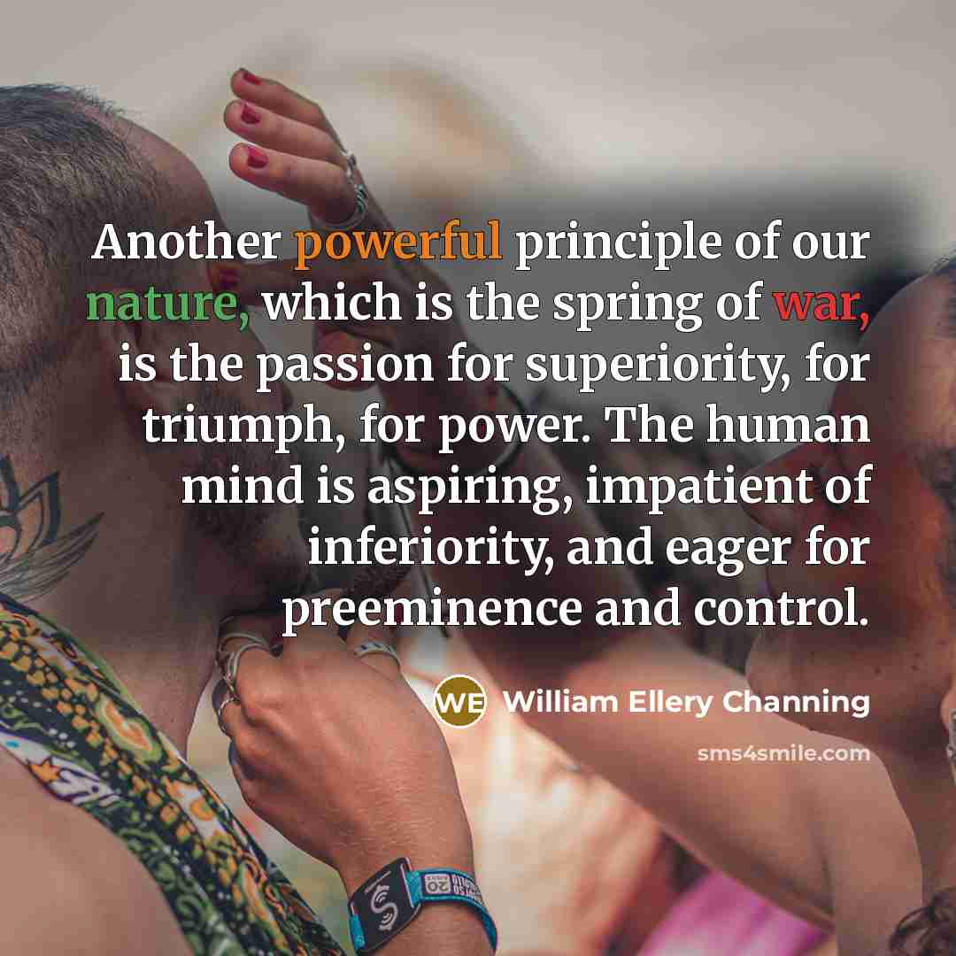 “Another powerful principle of our nature, which is the spring…” quote by William Ellery Channing