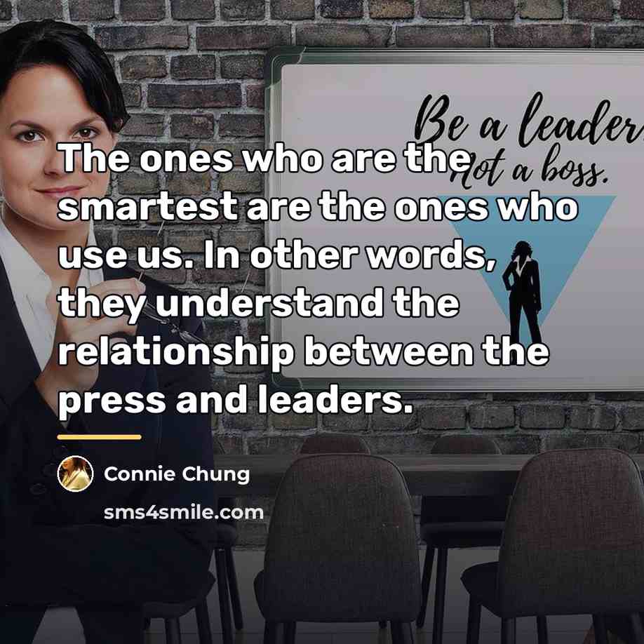 “The ones who are the smartest are the ones who…” quote by Connie Chung