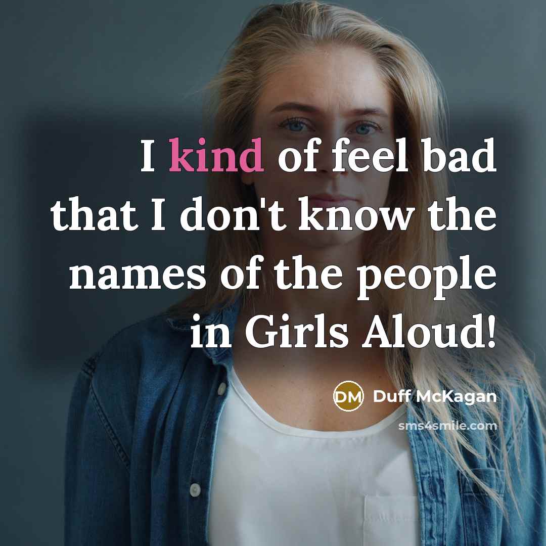“I kind of feel bad that I don't know the…” quote by Duff McKagan