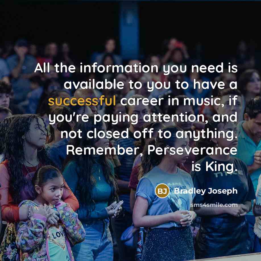 “All the information you need is available to you to…” quote by Bradley Joseph