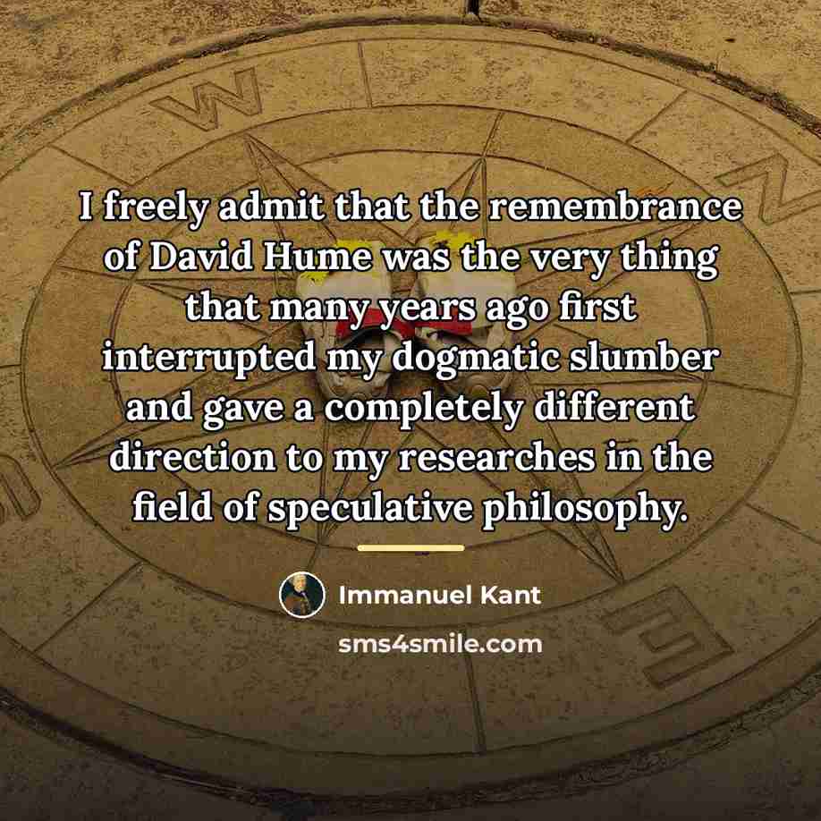 “I freely admit that the remembrance of David Hume was…” quote by Immanuel Kant