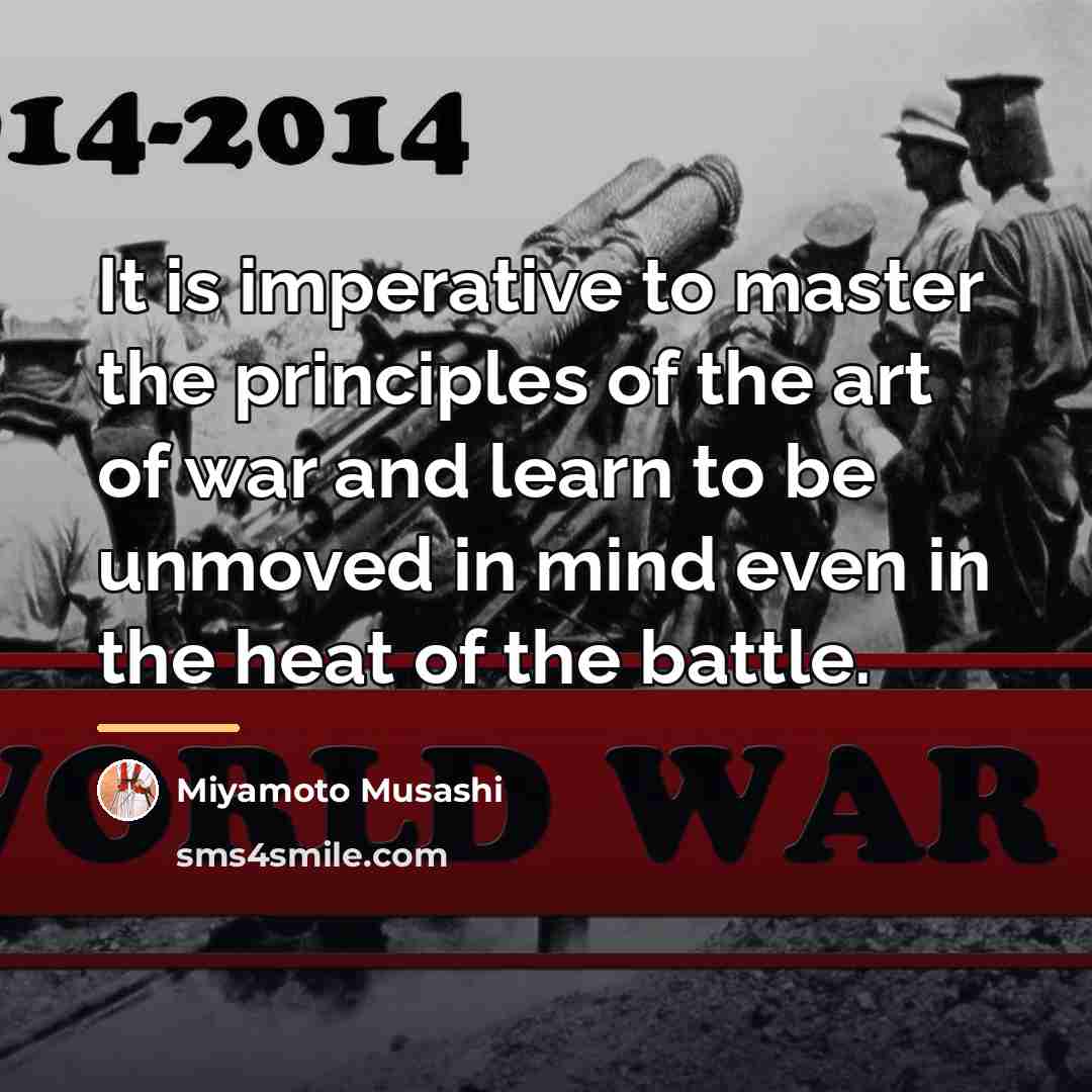 “It is imperative to master the principles of the art…” quote by Miyamoto Musashi