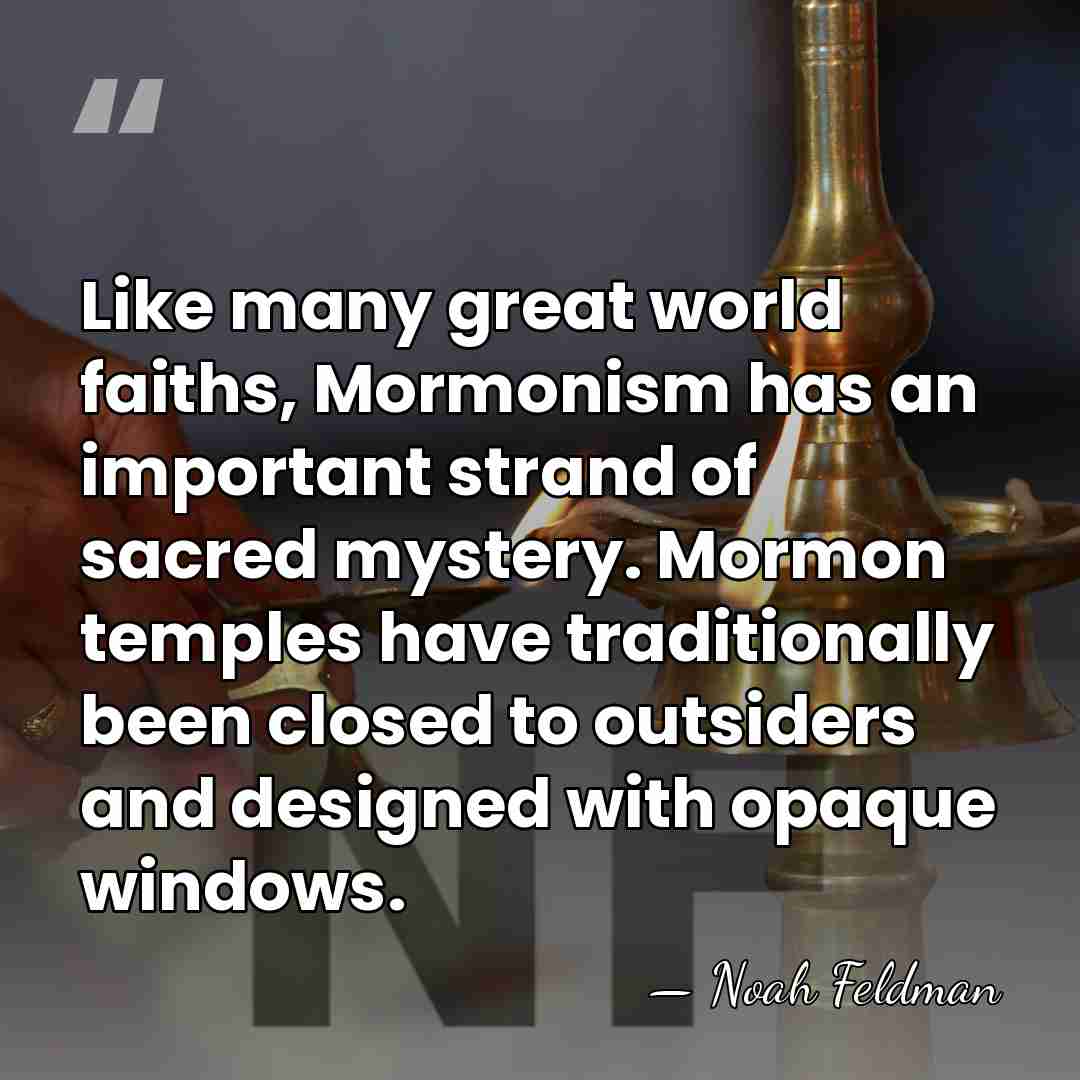 Like many great world faiths, Mormonism has an important strand of sacred&hellip; - Noah Feldman