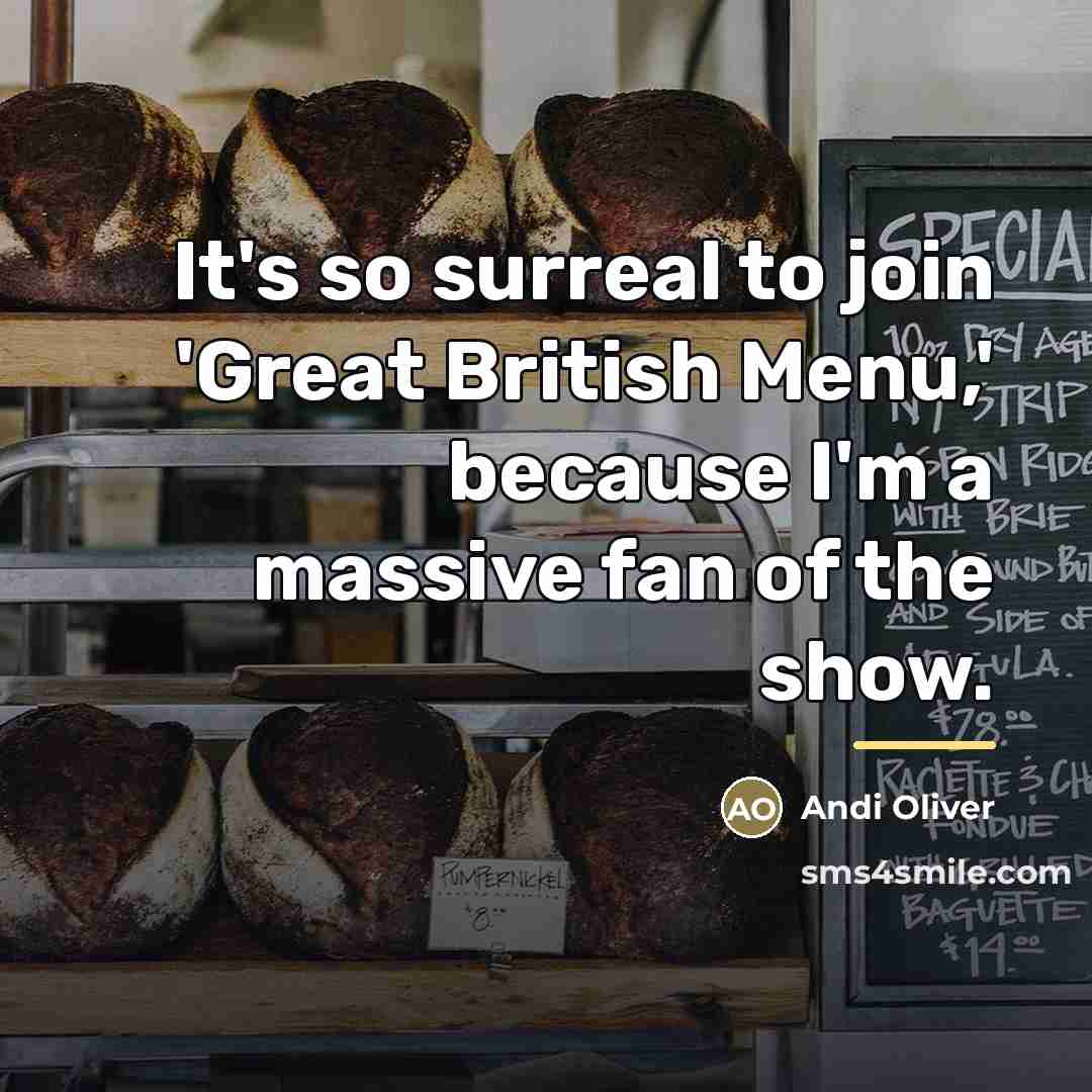 “It's so surreal to join 'Great British Menu,' because I'm…” quote by Andi Oliver