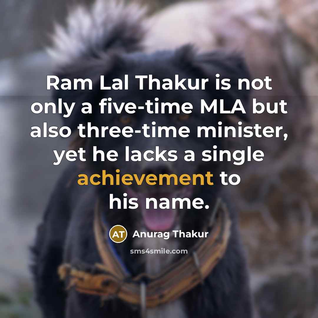 “Ram Lal Thakur is not only a five-time MLA but…” quote by Anurag Thakur