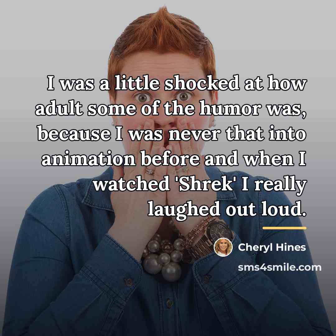 “I was a little shocked at how adult some of…” quote by Cheryl Hines