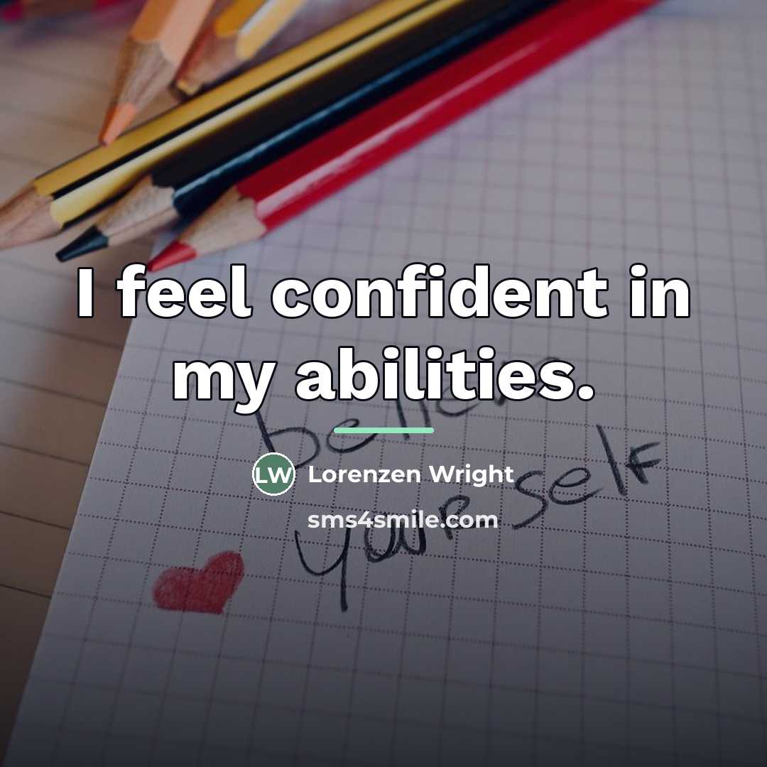 “I feel confident in my abilities.…” quote by Lorenzen Wright