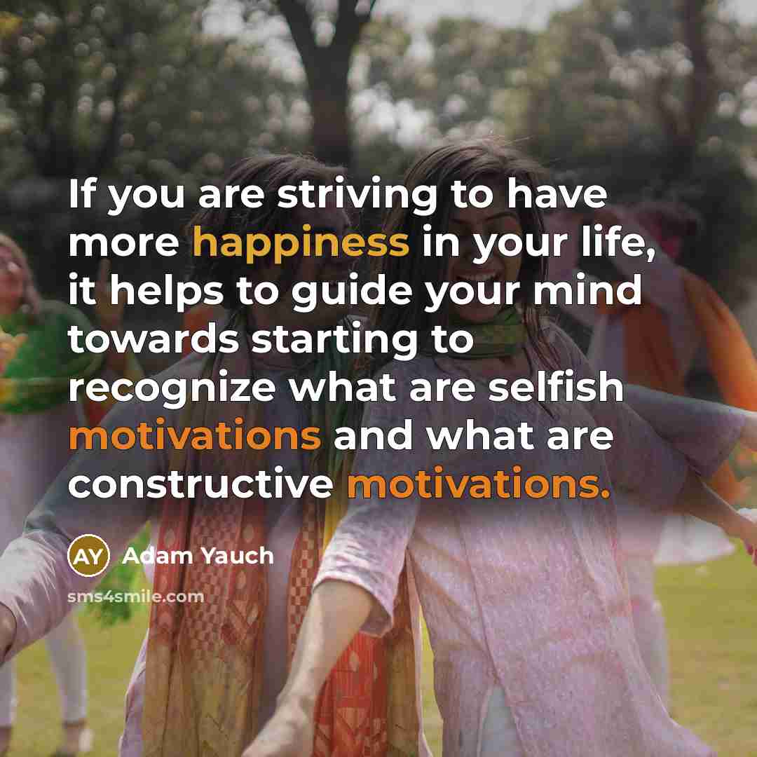 “If you are striving to have more happiness in your…” quote by Adam Yauch