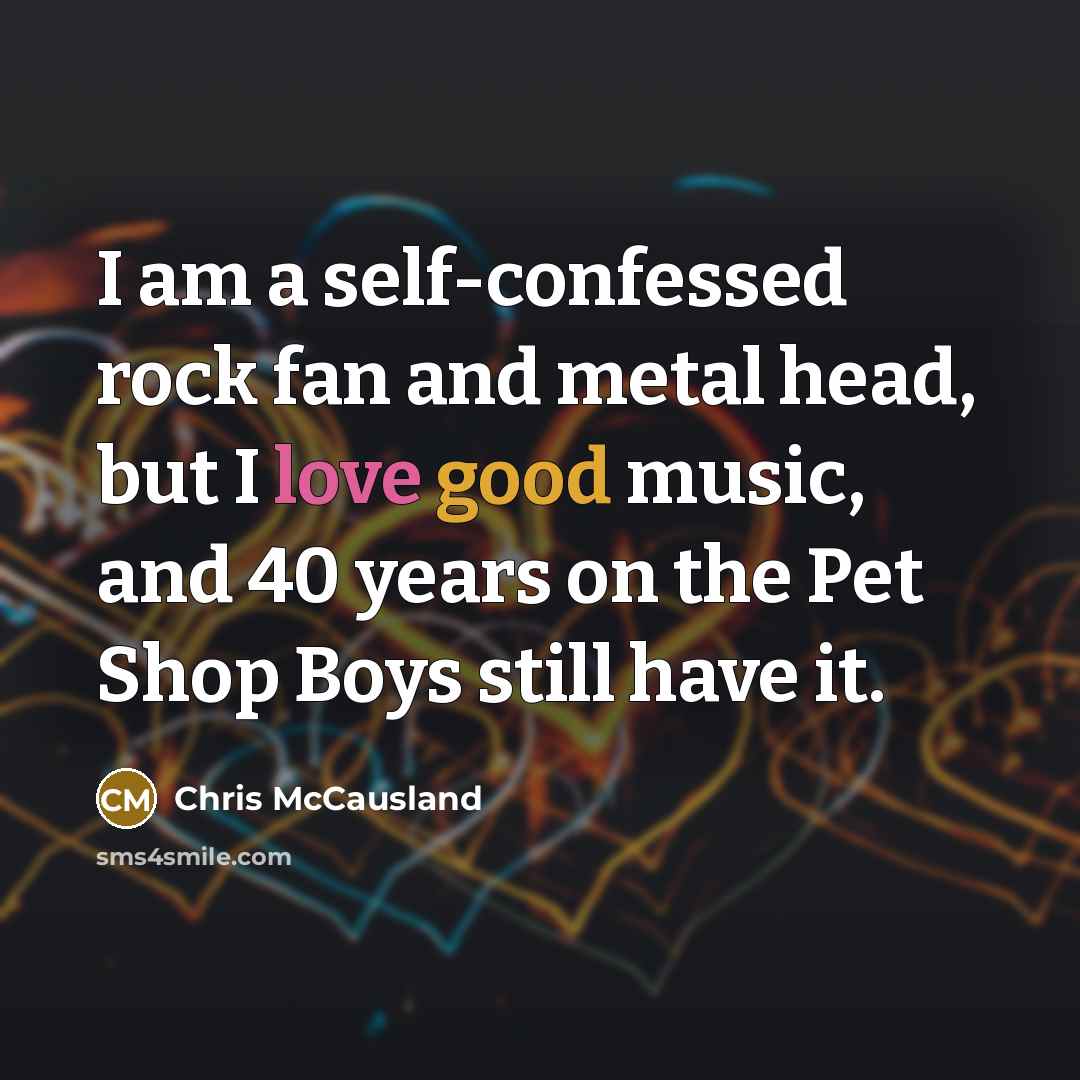 “I am a self-confessed rock fan and metal head, but…” quote by Chris McCausland