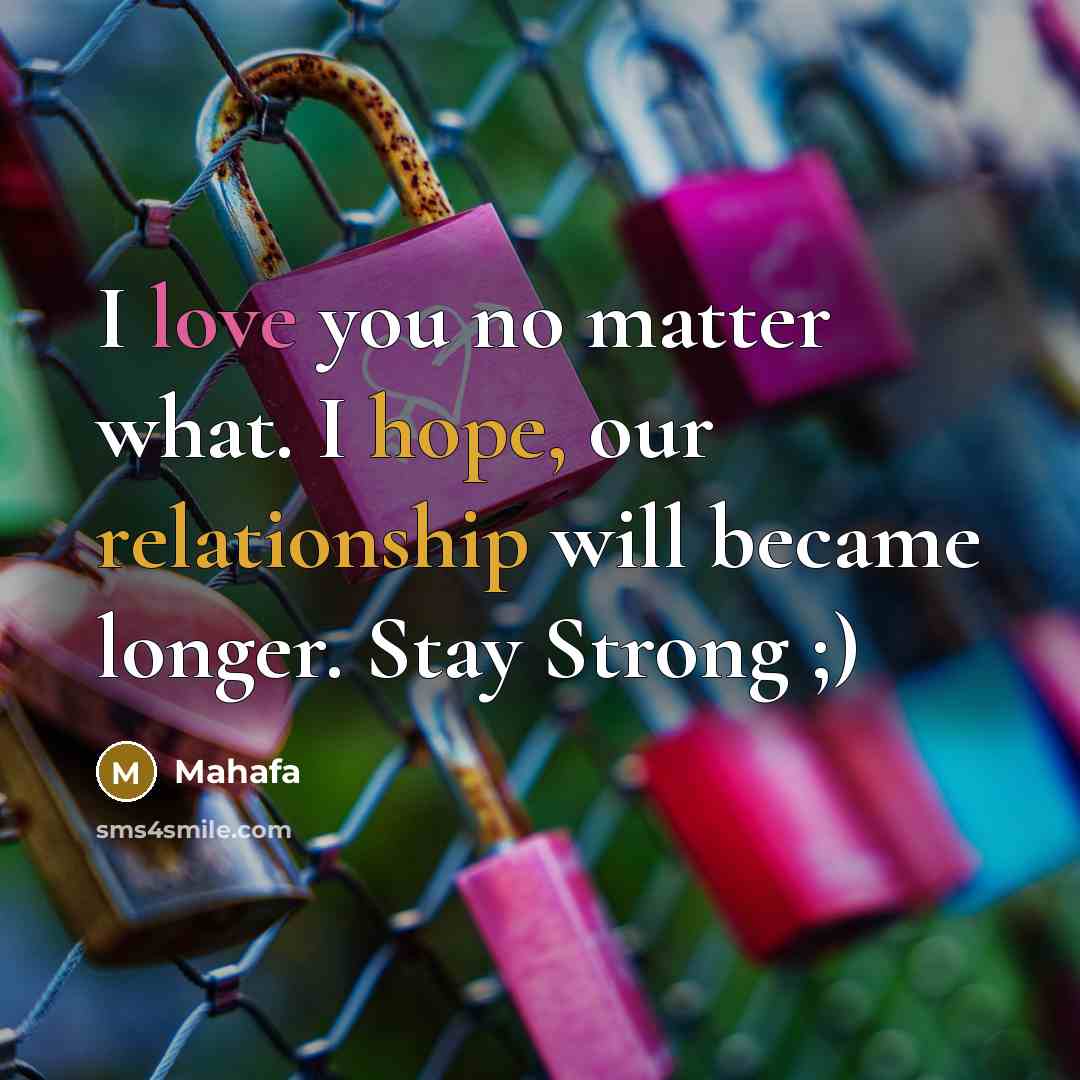 “I love you no matter what. I hope, our relationship…” quote by Mahafa