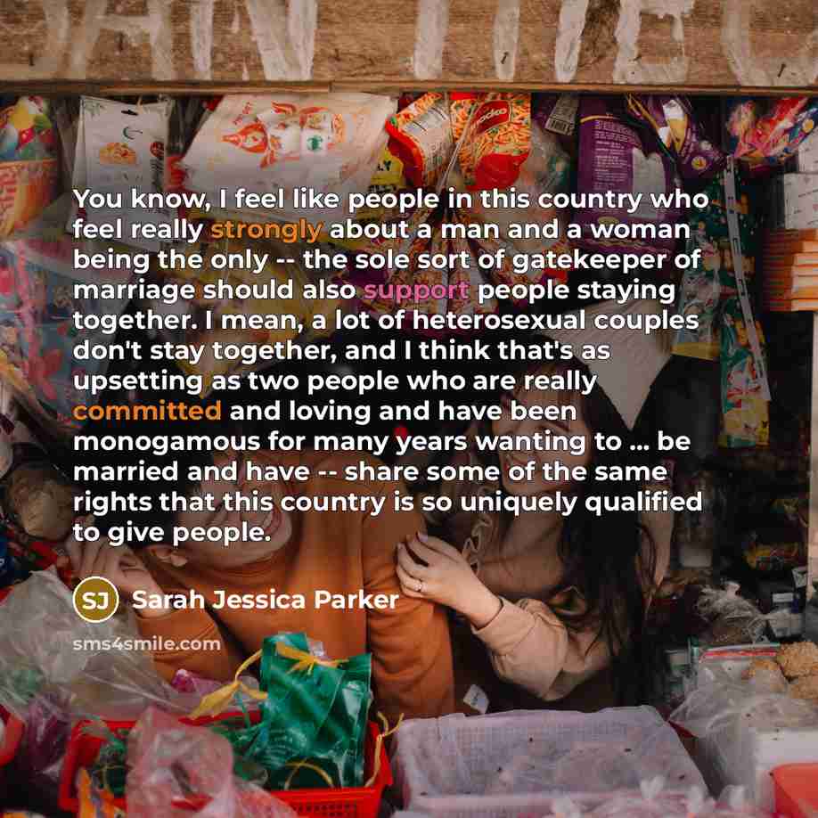 “You know, I feel like people in this country who…” quote by Sarah Jessica Parker