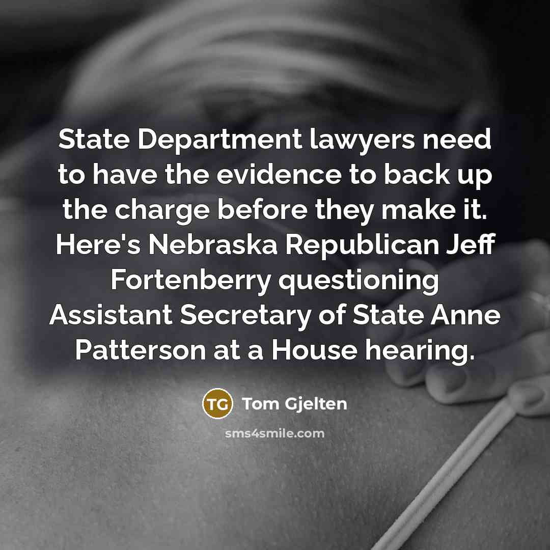 “State Department lawyers need to have the evidence to back…” quote by Tom Gjelten
