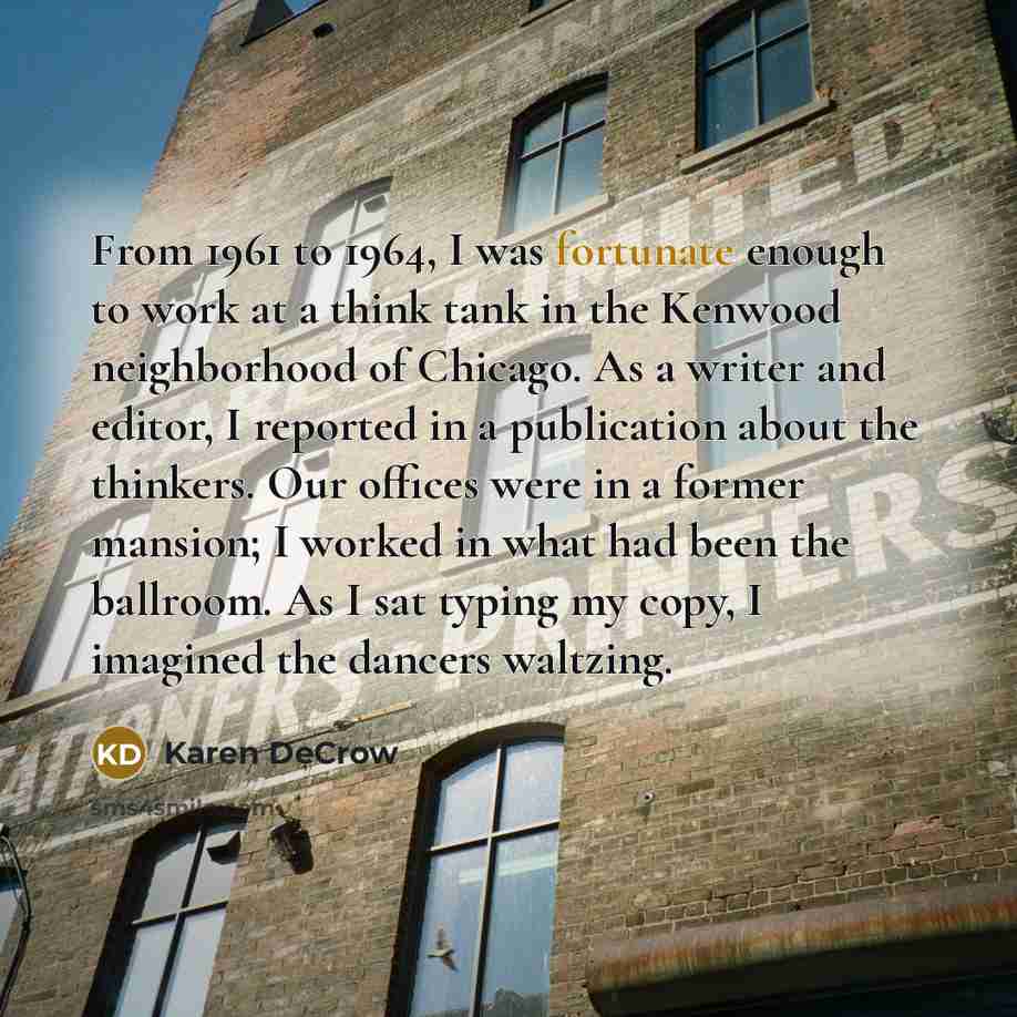 “From 1961 to 1964, I was fortunate enough to work…” quote by Karen DeCrow