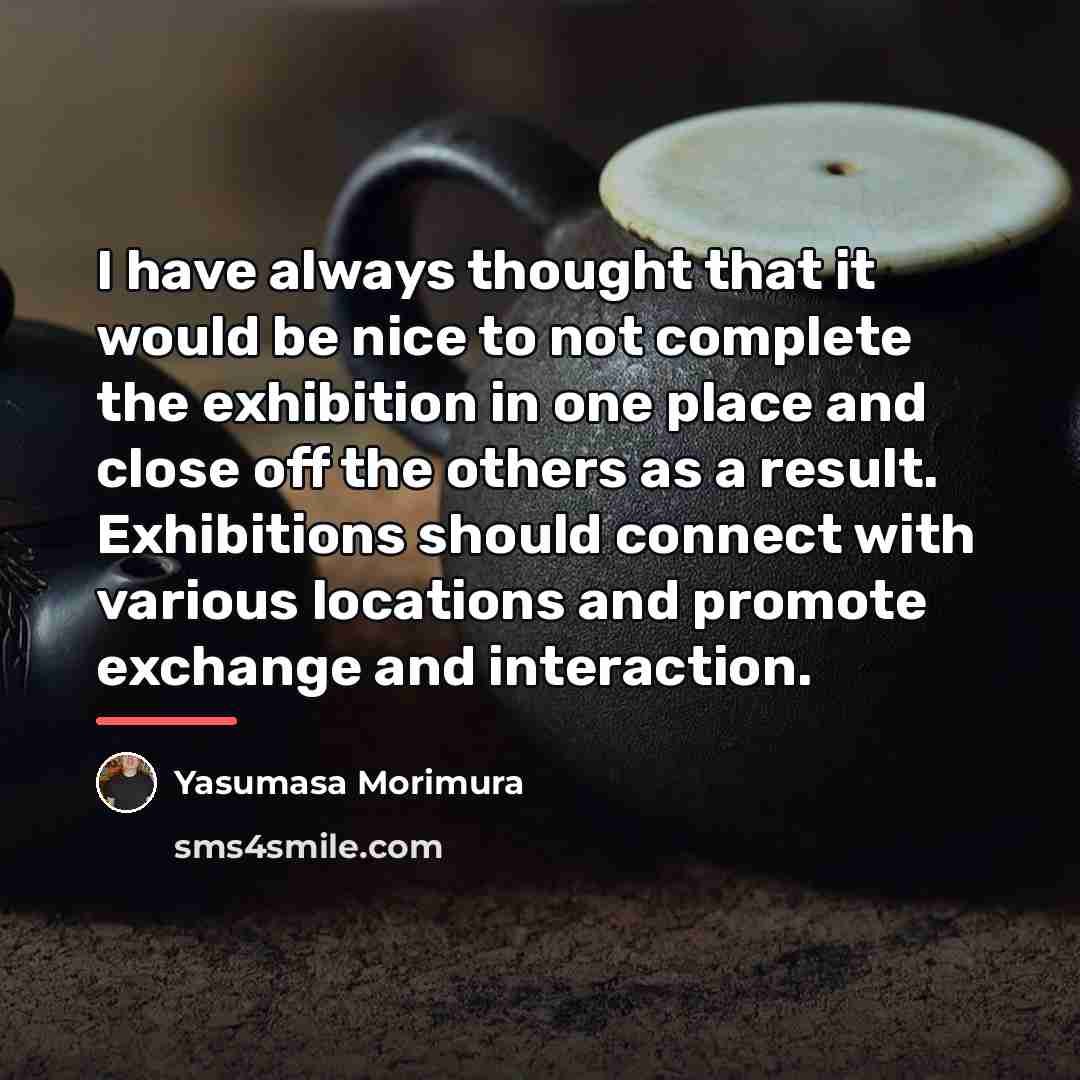 “I have always thought that it would be nice to…” quote by Yasumasa Morimura