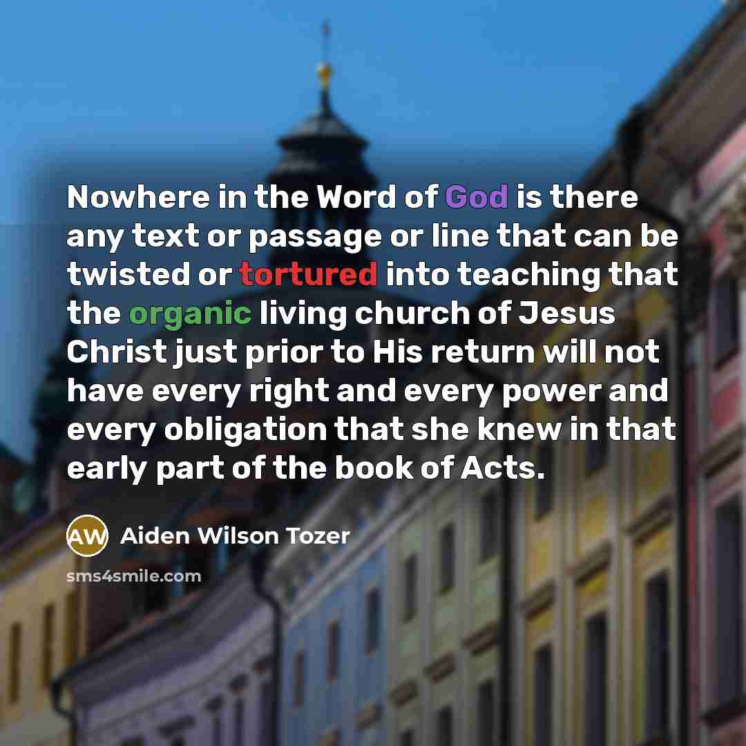 “Nowhere in the Word of God is there any text…” quote by Aiden Wilson Tozer
