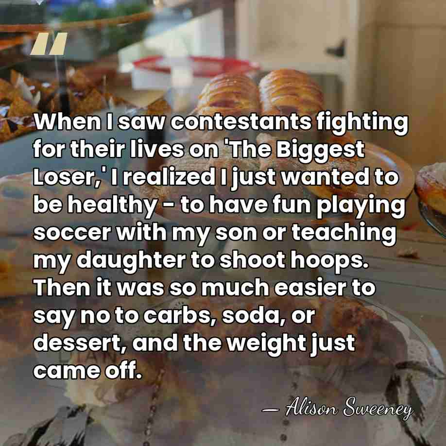 When I saw contestants fighting for their lives on 'The Biggest Loser,'&hellip; - Alison Sweeney