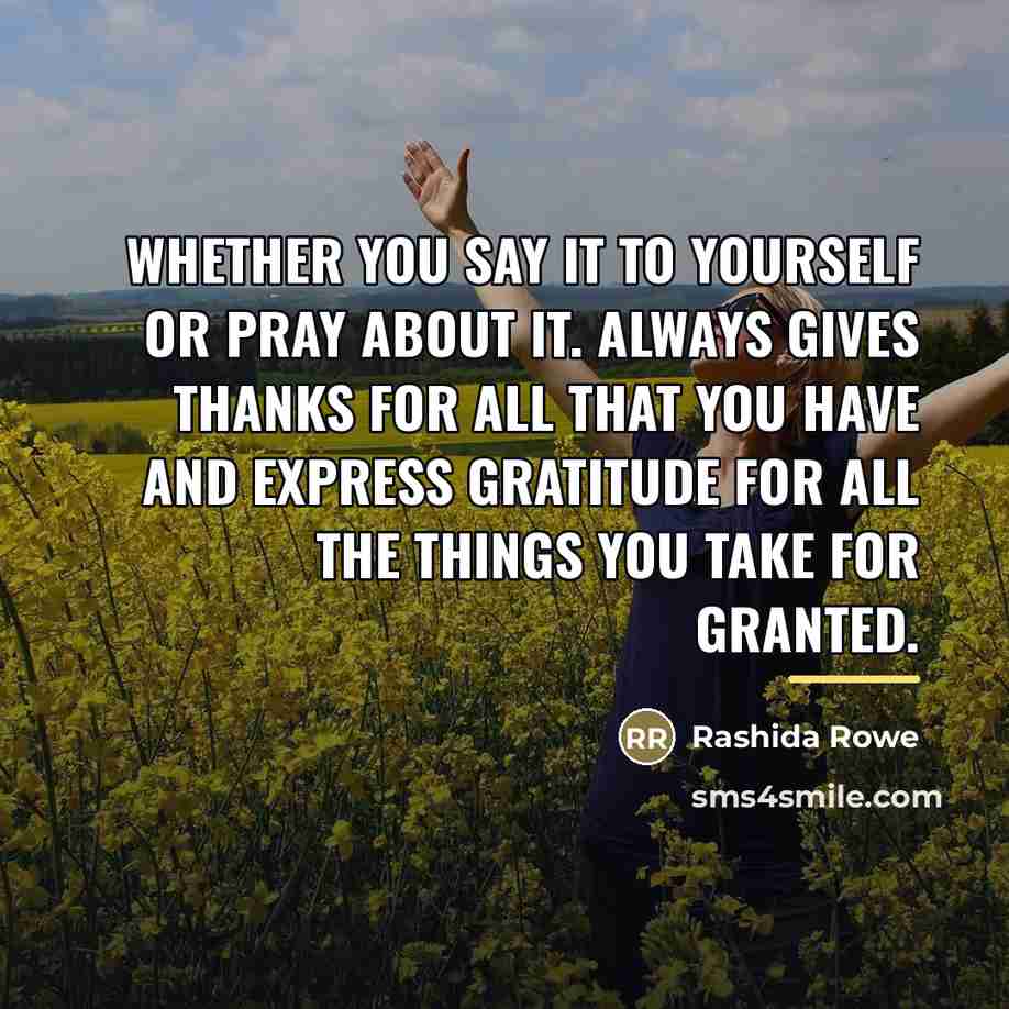 “Whether you say it to yourself or pray about it.…” quote by Rashida Rowe