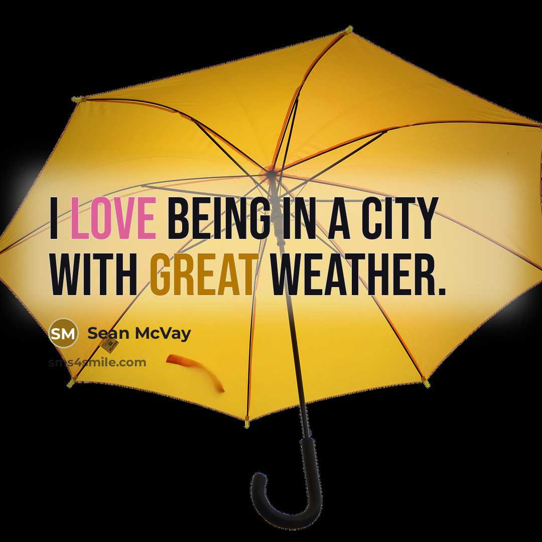 “I love being in a city with great weather.…” quote by Sean McVay