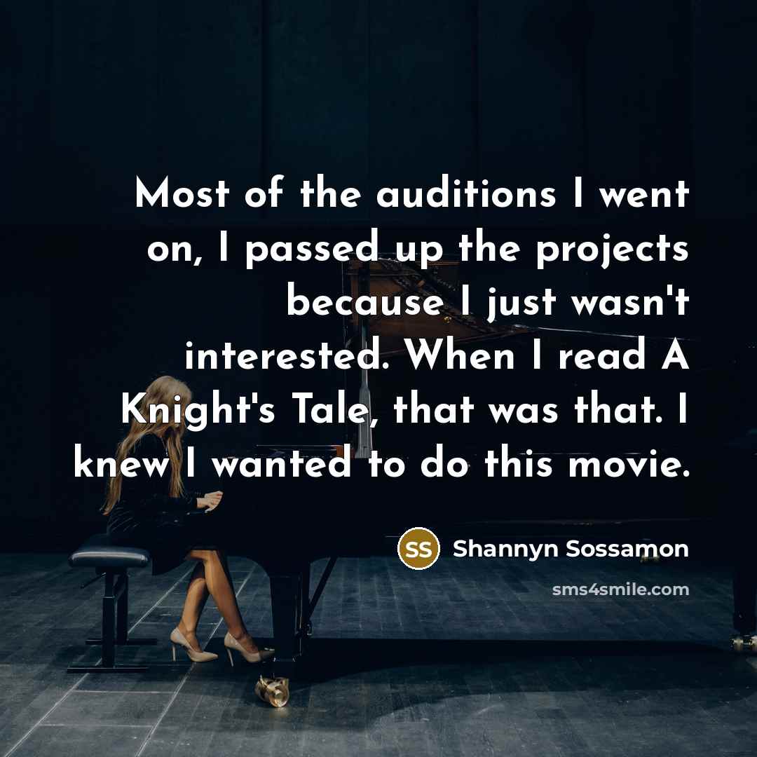 “Most of the auditions I went on, I passed up…” quote by Shannyn Sossamon