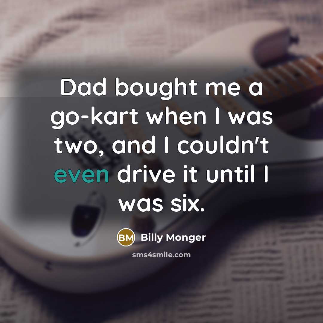 “Dad bought me a go-kart when I was two, and…” quote by Billy Monger
