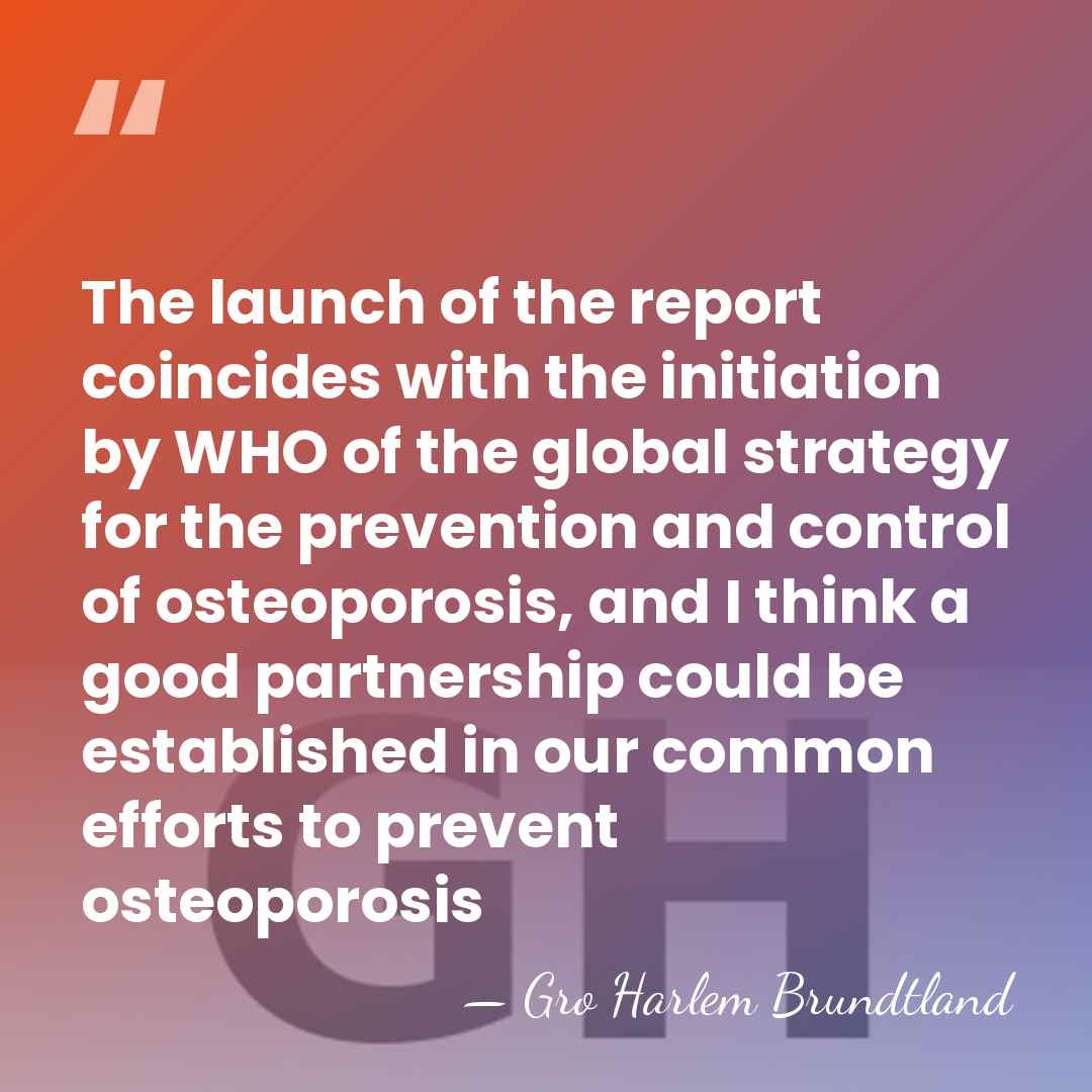 The launch of the report coincides with the initiation by WHO of&hellip; - Gro Harlem Brundtland