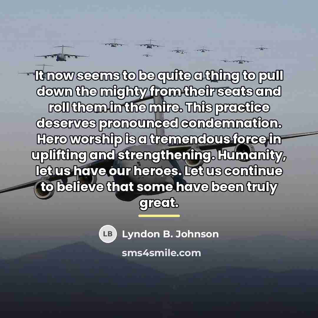 “It now seems to be quite a thing to pull…” quote by Lyndon B. Johnson