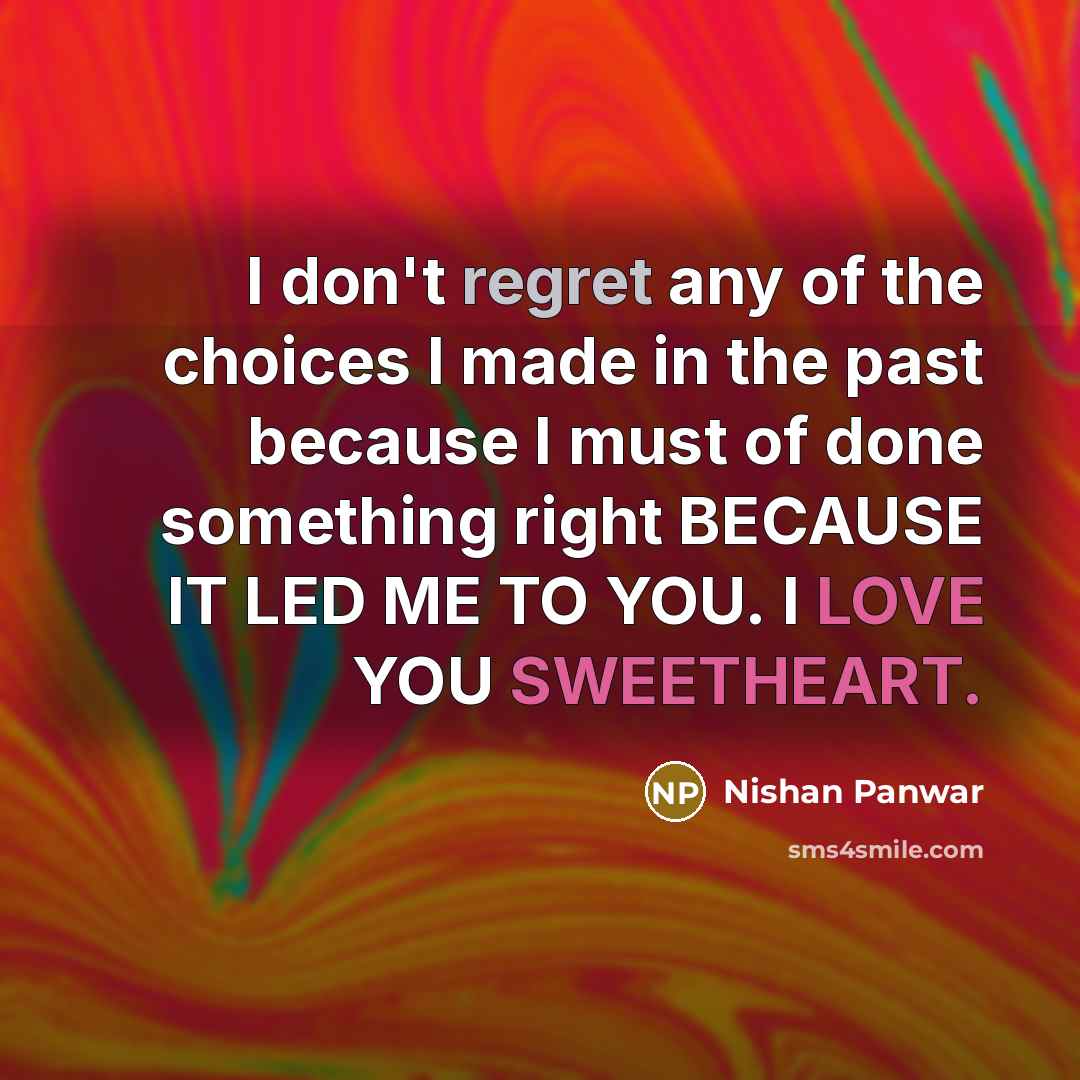 “I don't regret any of the choices I made in…” quote by Nishan Panwar