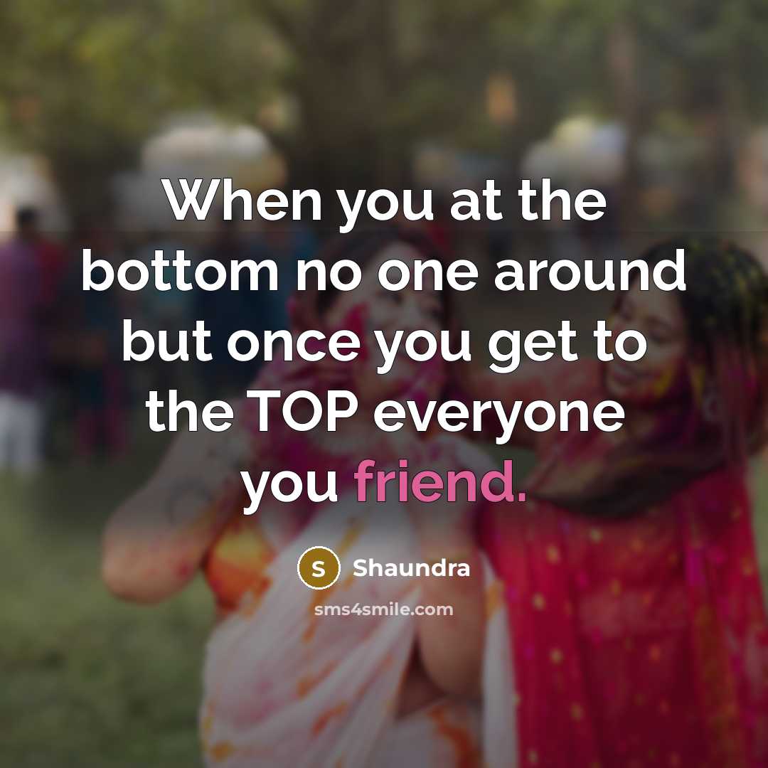 “When you at the bottom no one around but once…” quote by Shaundra
