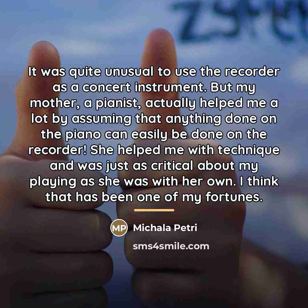 “It was quite unusual to use the recorder as a…” quote by Michala Petri