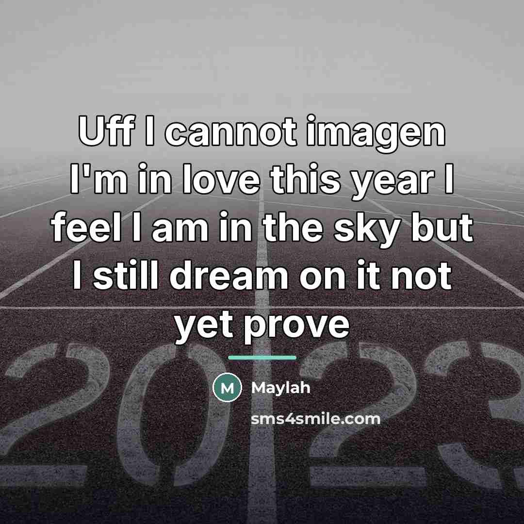 “Uff I cannot imagen I'm in love this year I…” quote by Maylah
