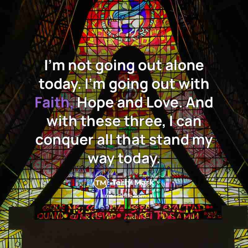 “I'm not going out alone today. I'm going out with…” quote by Terry Mark