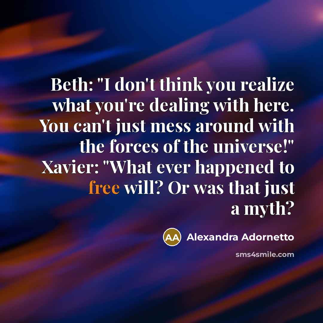 “Beth: "I don't think you realize what you're dealing with…” quote by Alexandra Adornetto
