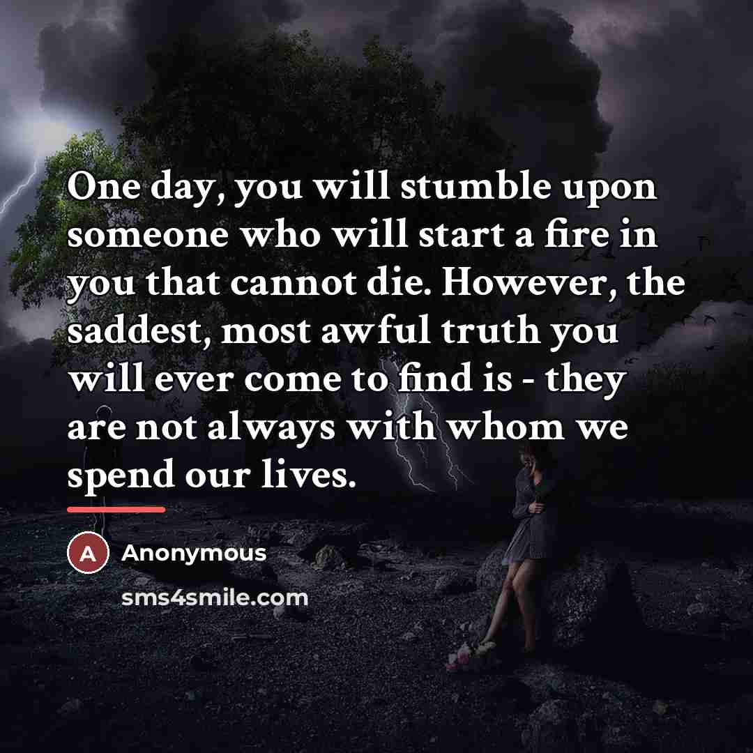 “One day, you will stumble upon someone who will start…” quote by Anonymous