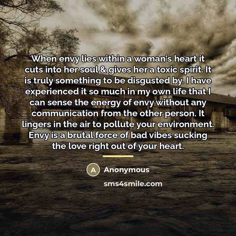 “When envy lies within a woman's heart it cuts into…” quote by Bindu Envy In Women