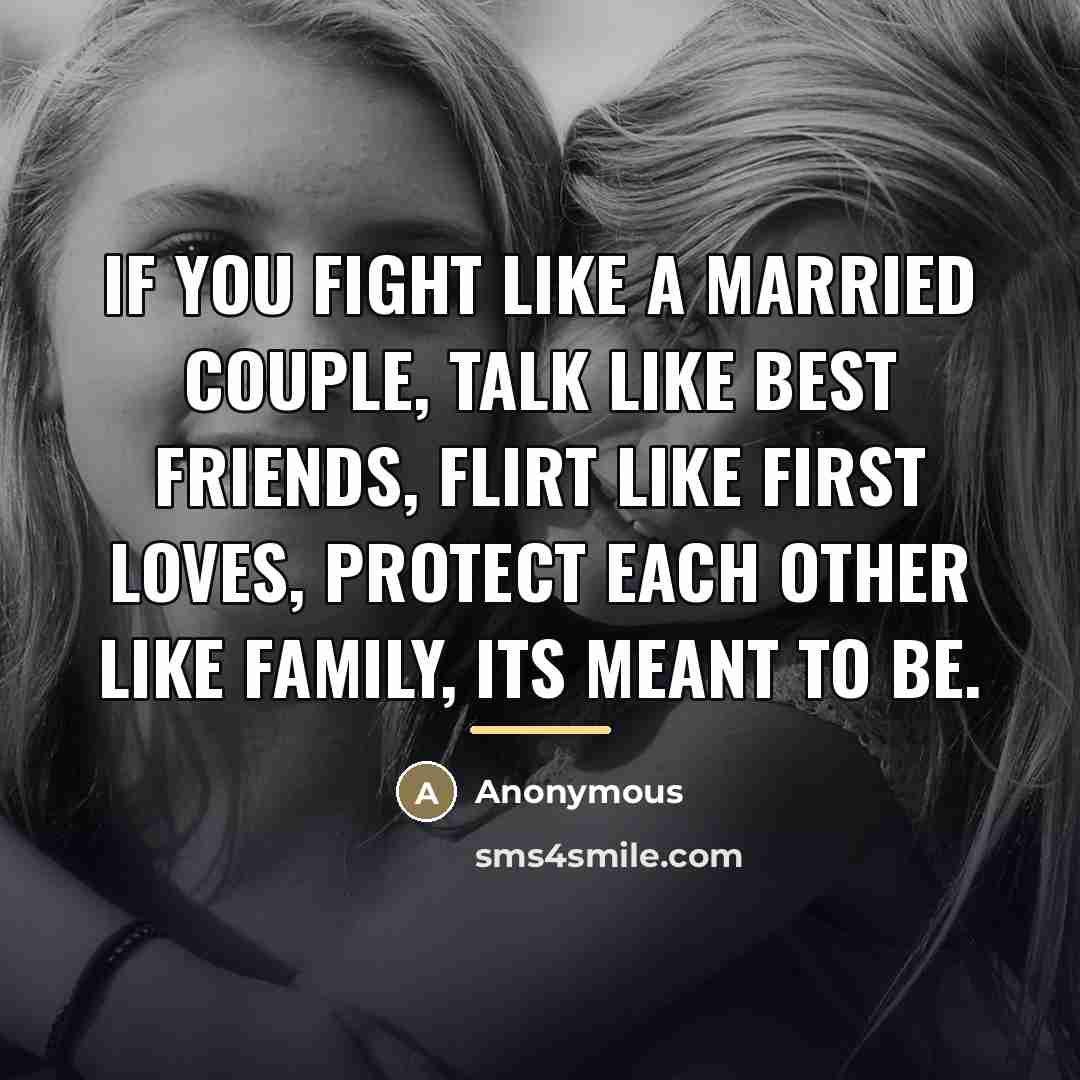 “If you fight like a married couple, talk like best…” quote by Anonymous