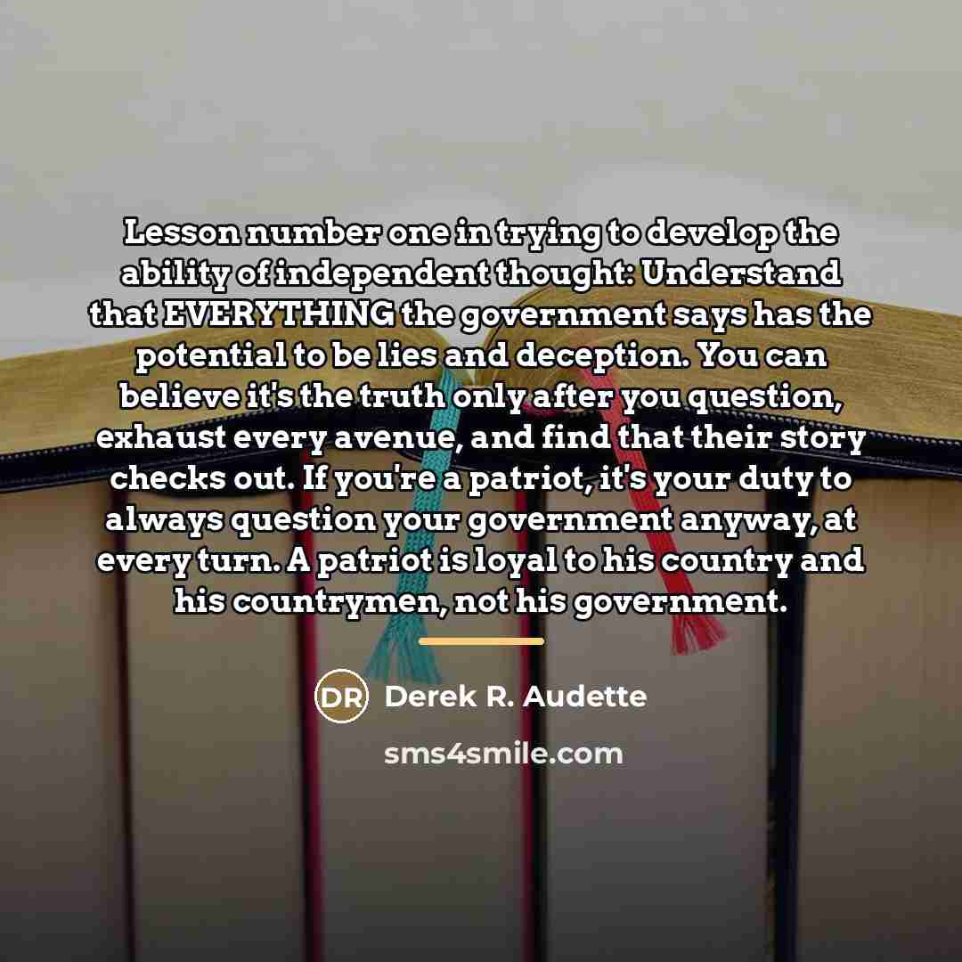 “Lesson number one in trying to develop the ability of…” quote by Derek R. Audette
