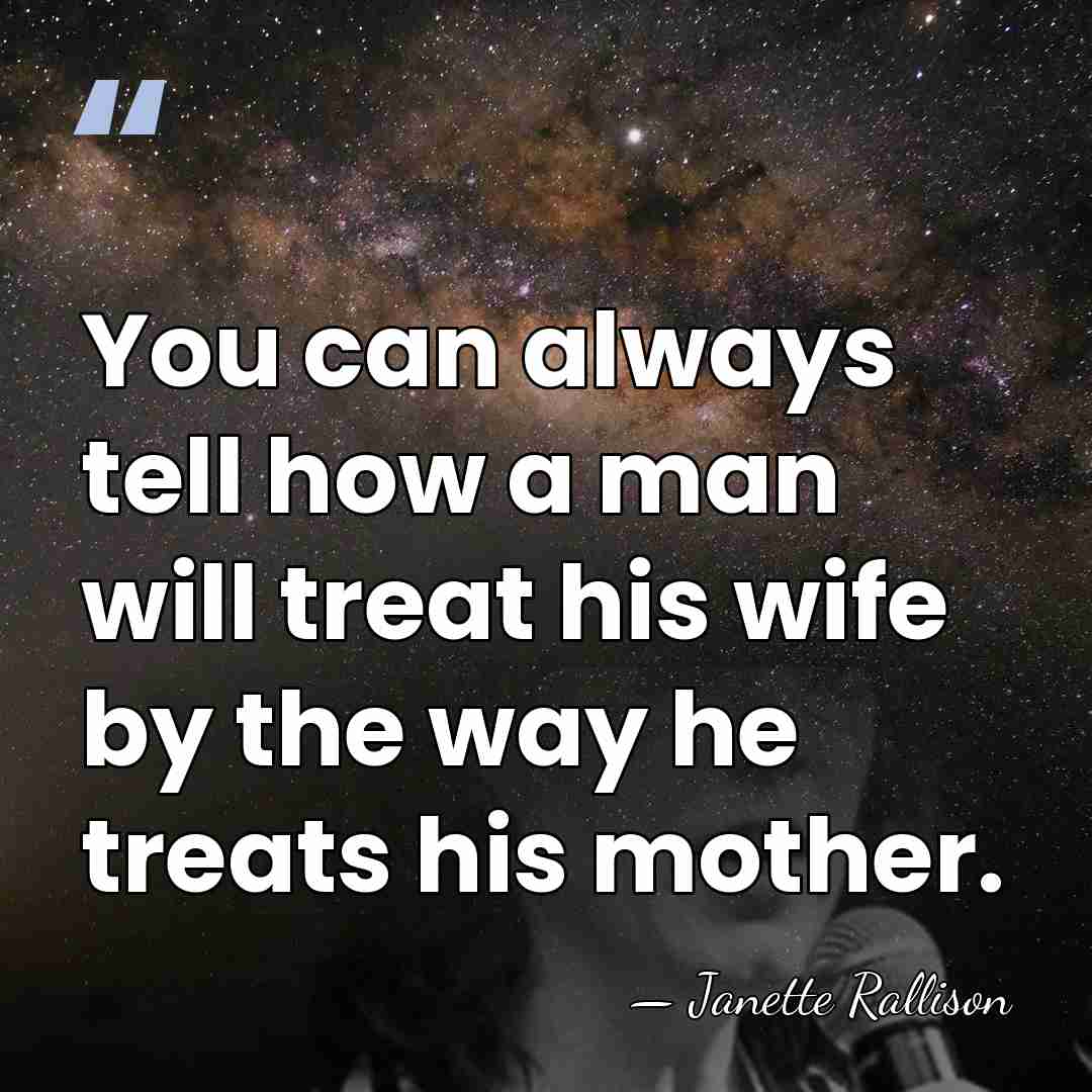 You can always tell how a man will treat his wife by&hellip; - Janette Rallison