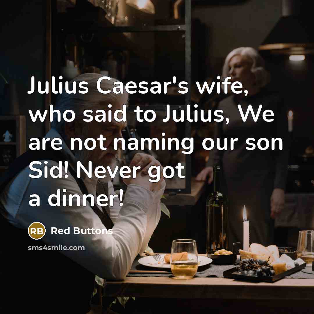 “Julius Caesar's wife, who said to Julius, We are not…” quote by Red Buttons