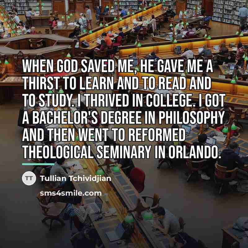 “When God saved me, He gave me a thirst to…” quote by Tullian Tchividjian