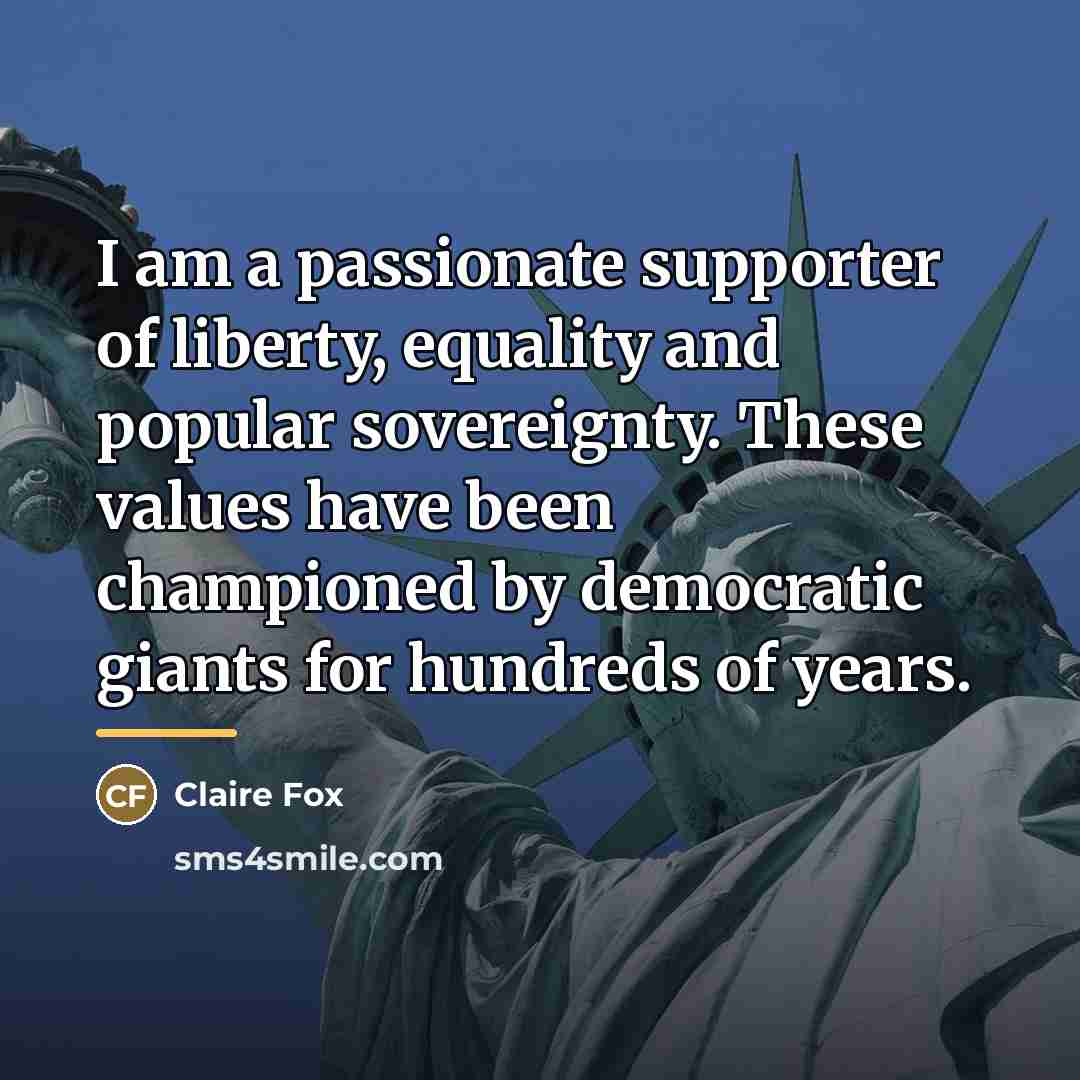 “I am a passionate supporter of liberty, equality and popular…” quote by Claire Fox