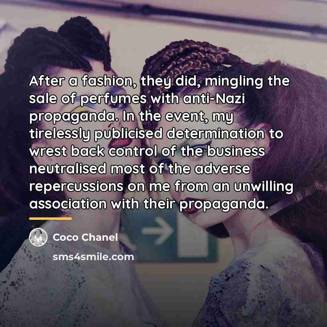 “After a fashion, they did, mingling the sale of perfumes…” quote by Coco Chanel