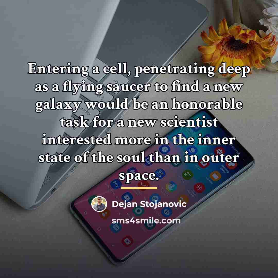 “Entering a cell, penetrating deep as a flying saucer to…” quote by Dejan Stojanovic