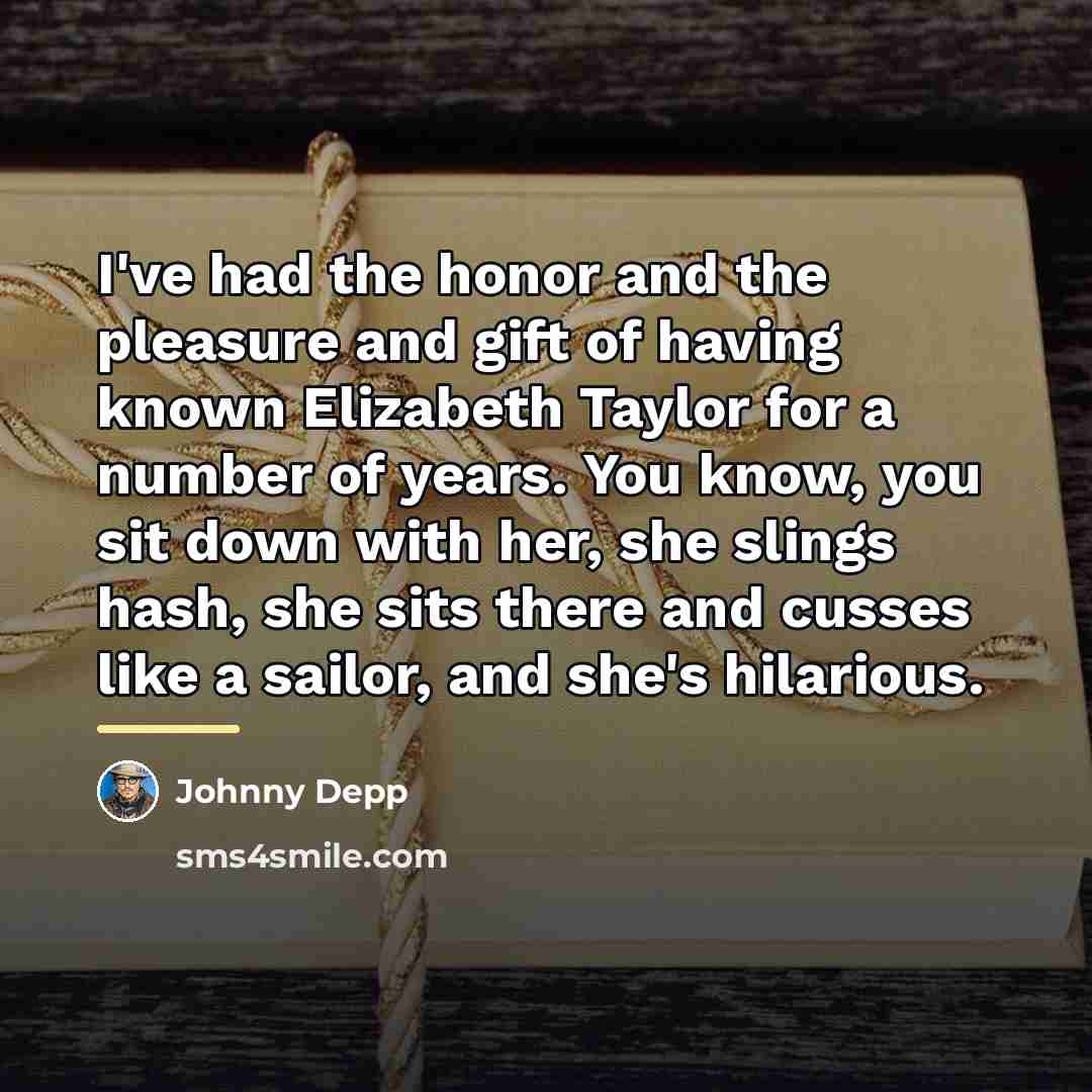 “I've had the honor and the pleasure and gift of…” quote by Johnny Depp