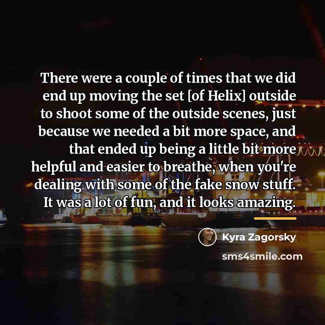 “There were a couple of times that we did end…” quote by Kyra Zagorsky