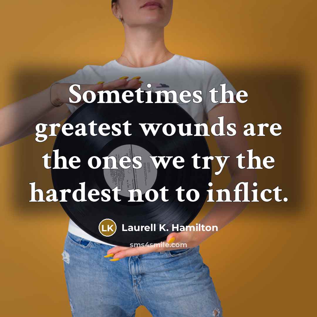 “Sometimes the greatest wounds are the ones we try the…” quote by Laurell K. Hamilton